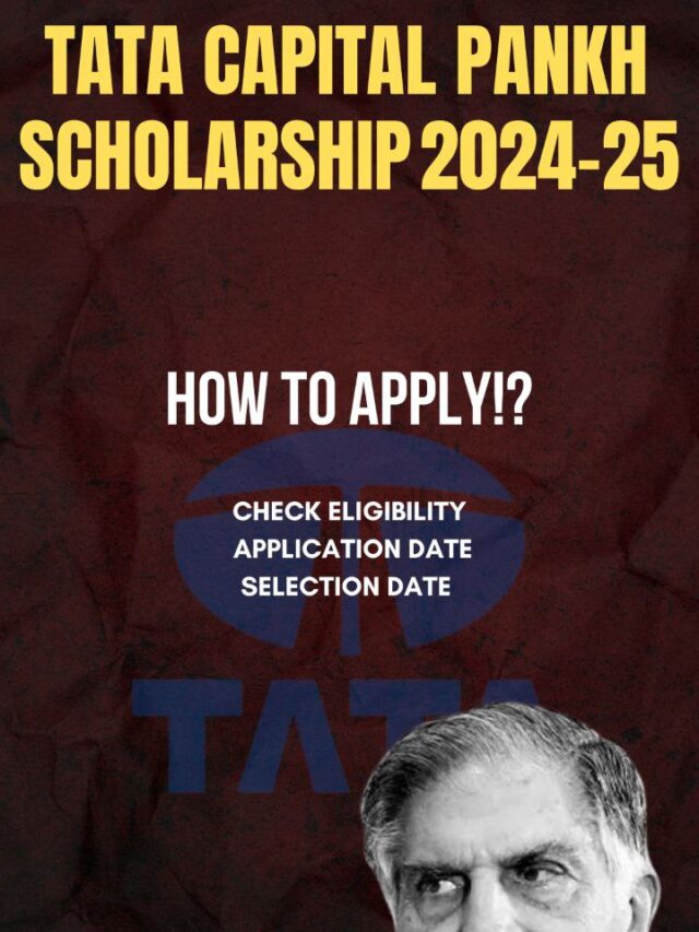 Tata Capital Pankh Scholarship 2024-25